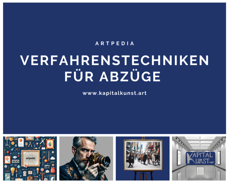 Verfahrenstechniken für Abzüge bei Kunstfotografie